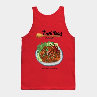 Laab Thai Delicious Food Tank Top